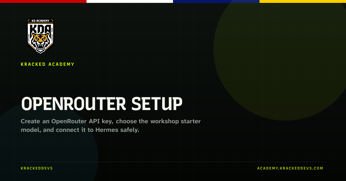 OpenRouter Setup | Kracked Academy